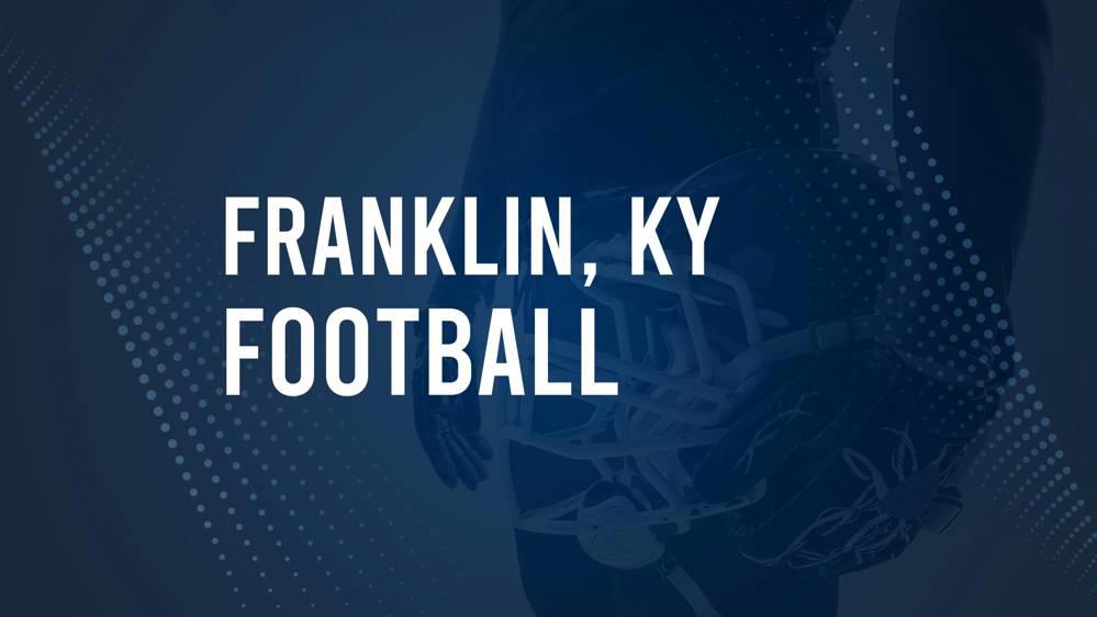 How to Watch Franklin County, KY High School Football Games Streaming Live – August 30