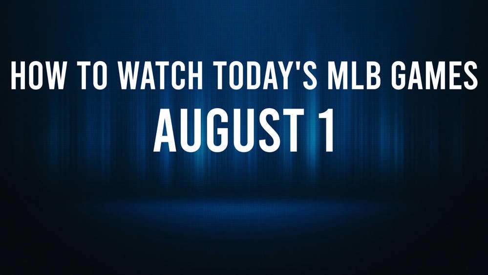 How to Watch MLB Baseball on Thursday, August 1 TV Channel, Live