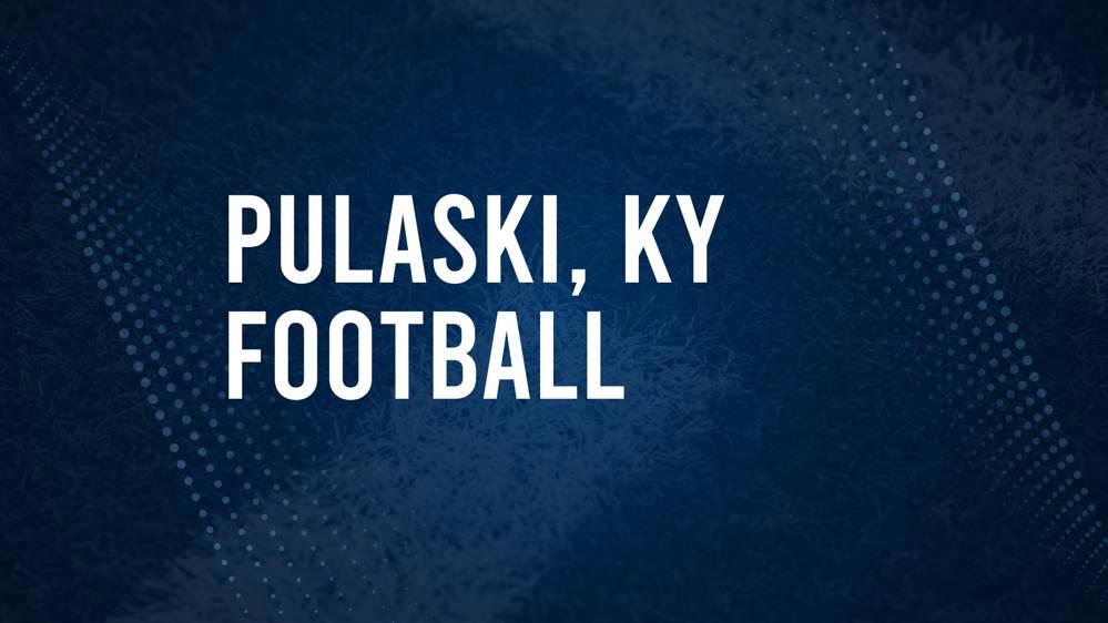 How to Watch Pulaski County, KY High School Football Games Streaming Live – August 30