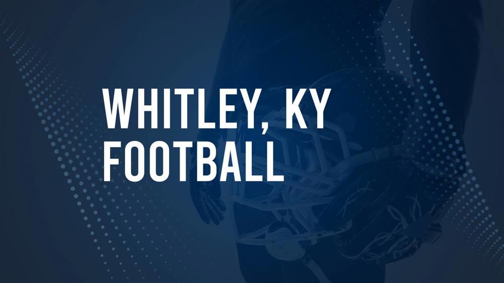 How to Watch Whitley County, KY High School Football Games Streaming Live – August 23