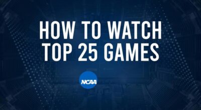 How to Watch Top 25 College Basketball Games - Monday, November 11