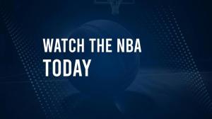 How to Watch the NBA Today, February 26